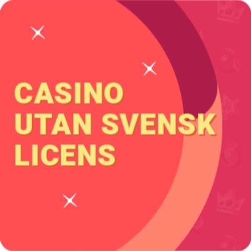 Upptäck fördelarna med casinon utan svensk licens 60 Upptäck fördelarna med casinon utan svensk licens 60